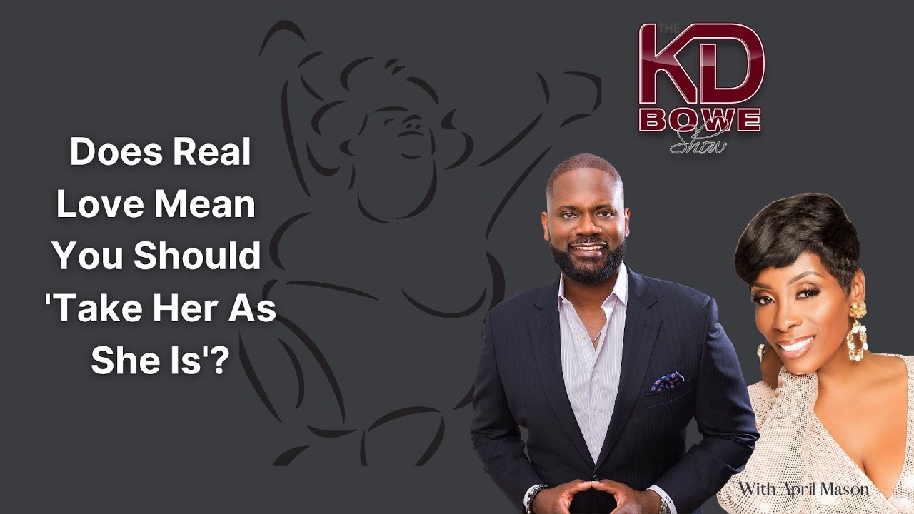 Does REAL LOVE Demand You 'Take Her As She Is'? w/ Feminine Energy Strategist @aprilmasontv