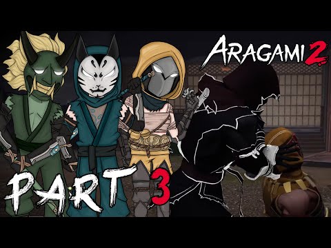 STAY IN THE SHADOWS! - ARAGAMI 2 Co-op Let's Play Part 3 (1440p 60FPS PC)