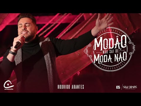 Rodrigo Arantes - Modão não sai de moda não (CLIPE OFICIAL)