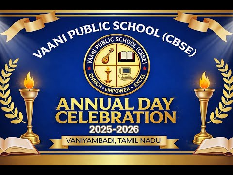 VAANI PUBLIC SCHOOL (CBSE)| Annual Day | Live Streaming