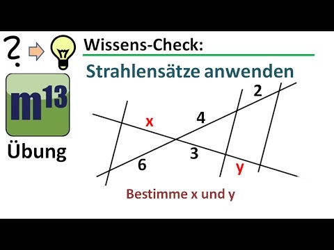 Übung: 1. Strahlensatz in der X-Figur anwenden