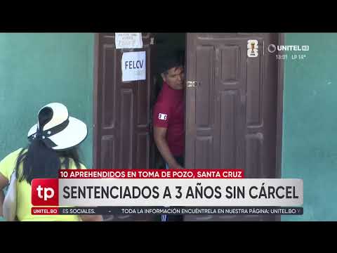 Aprehendidos en toma de pozo petrolero reciben sentencia de tres años