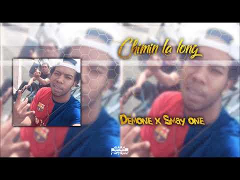 Démone x Smay One - #ChiminLaLong