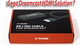 Pound Cable - Sega Dreamcast - Unboxing Review | HDMI for you SEGA !!