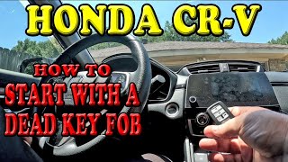 Honda CRV How to Start with a Dead Key Fob