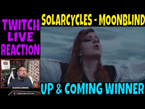 SOLARCYCLES - Moonblind | REACTION | UP & COMING WINNER
