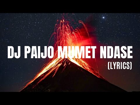 DJ Paijo Mumet Ndase (Lyrics) || Tik tok viral Song