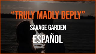 Download lagu Truly Madly Deply | Savage Garden | Subtitulada al Español mp3
