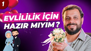Evlenme Rehberi; Evlenmek İstiyorum Ne Yapmalıyım? [B1] - Mehmet Ede