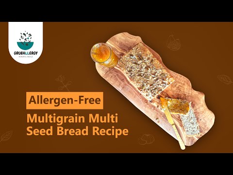 Allergen-free Multigrain Multi seed bread Recipe | Dairy-Free & Vegan Bread Recipe #GrubAllergy