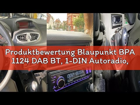 Produktbewertung Blaupunkt BPA 1124 DAB BT, 1-DIN Autoradio, DAB+, Bluetooth, USB, Aux-Eingang, Sub-