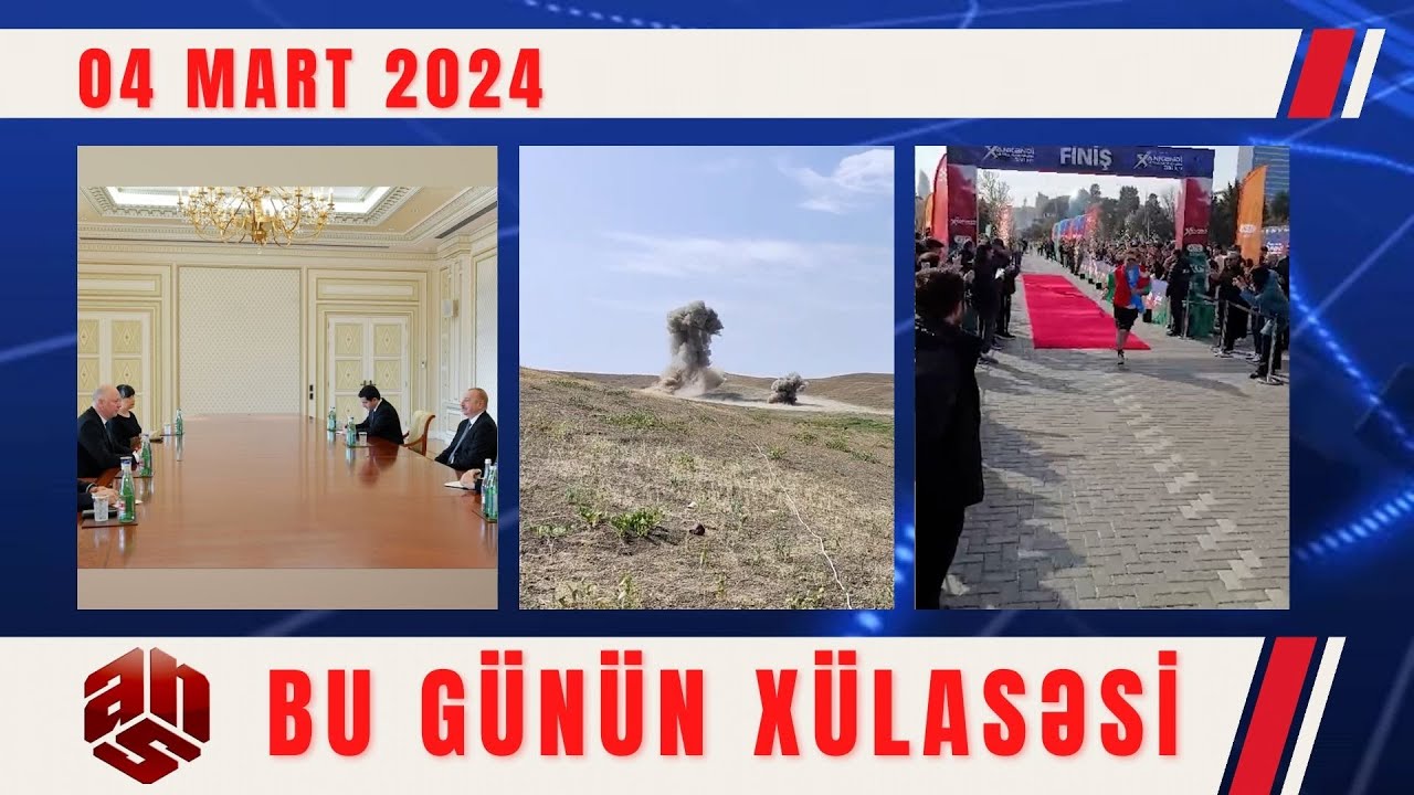 04.03.2024 ANS TV-nin videoxülasəsi II