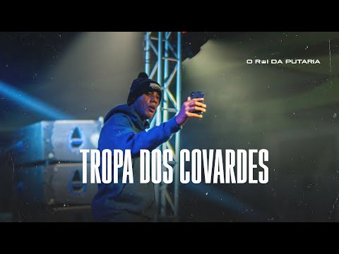 É A TROPA DOS COVARDES - MC GW, VINICIUS CAVALCANTE, MATHEUS LACERDA, DJ JEFINHO 062