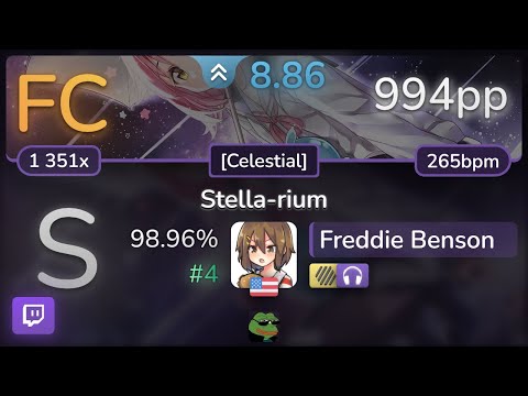🔴 8.9⭐ Freddie Benson | Kano - Stella-rium [Celestial] +HDNC 98.96% (#4 994pp FC) - osu!