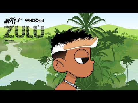 Nasty C x DJ WHOOkid - I'm Sorry (Mixtape Audio)