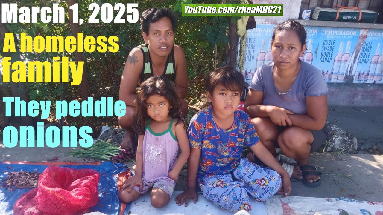 Giving Help to This Homeless Filipino Family that Peddles Onions for a Living. Life in Philippines!