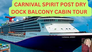 CARNIVAL SPIRIT POST DRY DOCK TOUR OF BALCONY CABIN