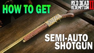 How To get the Semi Automatic Shotgun EARLY! Red Dead Redemption 2 Weapons [RDR2]