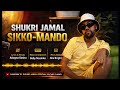 Shukri Jemal Sikko Mandoo New Oromic Music 2026 Shukri Jemal Shukrijamal Oro