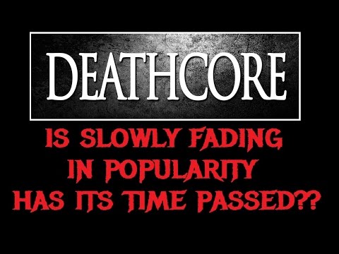 The Decline of DEATHCORE (And How Doris Nearly Killed It)