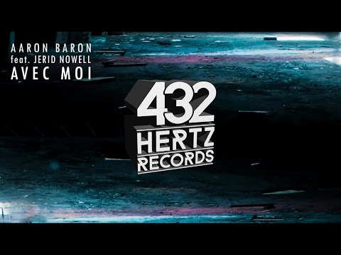 Aaron Baron - Avec Moi (feat. Jerid Nowell)