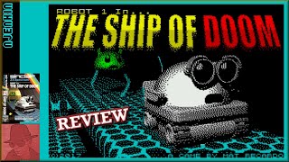 Robot 1 in... The Ship of Doom : Homebrew from 2017 - on the ZX Spectrum 128K !! with Commentary