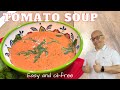 THE BEST CREAMY TOMATO SOUP RECIPE - OIL FREE - The Starch Solution