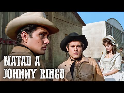 Matad a Johnny Ringo | Español | Película Completa