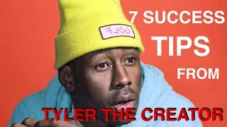 Tyler the Creator's 7 Tips For Success