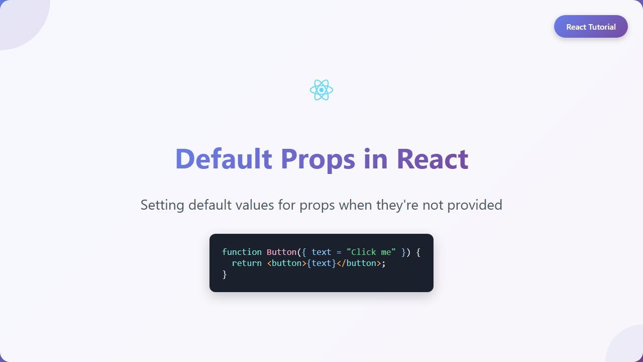 React Default Props: The Ultimate Beginner's Guide ✨