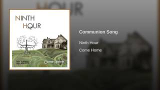 Communion Song