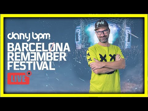 DANY BPM @ BARCELONA REMEMBER FESTIVAL 2023 (LIVE DJ SET)