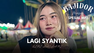 Download lagu LAGI SYANTIK - RINI LAELANI ( BAJIDOR ) SPECIAL MP3 mp3 Download lagu LAGI SYANTIK - RINI LAELANI ( BAJIDOR ) SPECIAL MP3 mp3