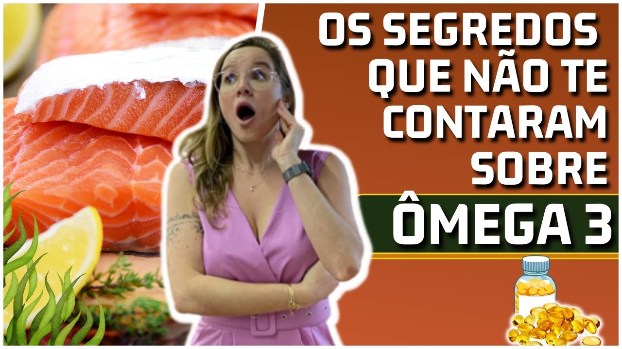 Por que EU tomo ÔMEGA 3 todos os dias! | Dra.Bruna Scalco