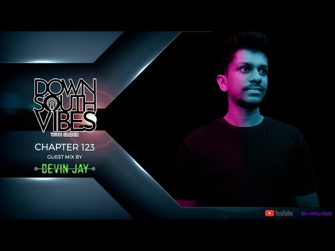 Downsouth Vibes - EP 123 By Devin Jay