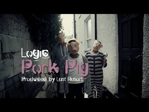 LOGIC - PORK PIG PROD. BY LAST RESORT (OFFICIAL VIDEO)