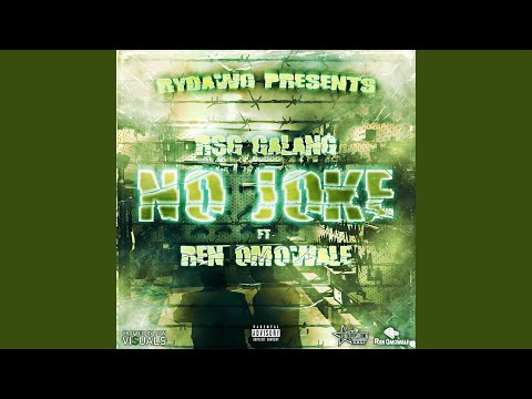No Joke (feat. Rsg Galang)