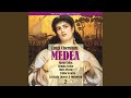 Medea: Act III - "Numi, venite a me"