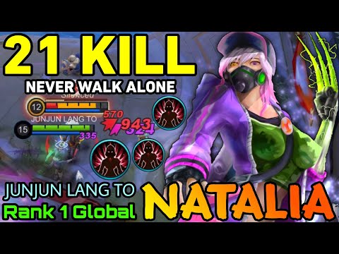 Never Walk Alone 21 Kills Natalia Cyber Spectre - Top 1 Global Natalia by JUNJUN LANG TO - MLBB