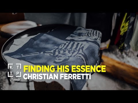 Finding his Essence: Christian Ferretti | KTTP Mag