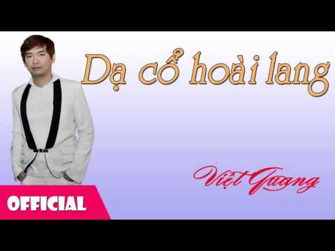 Thể hiện bởi Việt Quang