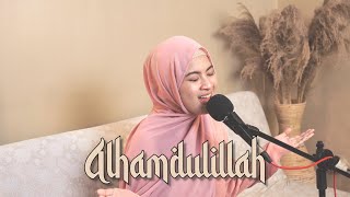 #RAMADHANEDITION | ALHAMDULILLAH - OPICK | Cover by Nabila Maharani