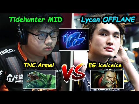 TNC Armel [Tidehunter] 11K MIDLANE vs EG iceiceice Lycan OFFLANE Rat Doto 7.28 Gameplay Dota 2