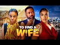 I Was Ashamed Of My Wife Until This Happened TO FIND A WIFE Full Nigerian Movie