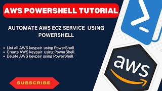 Working with AWS Key Pairs  using PowerShell