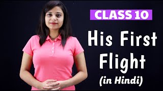 Two Stories About Flying Class 10 Summary in Hindi