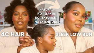 quick and easy! LOW SLEEK BUN ON 4C NATURAL HAIR - NO FRIZZ