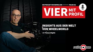 Folge 12: Thomas Mögelin – Insights aus der Welt von Wheelworld