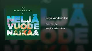 Petri Nygård - Neljä Vuodenaikaa