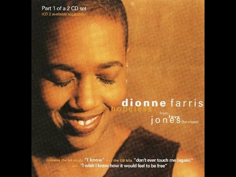 Hopeless - Dionne Farris